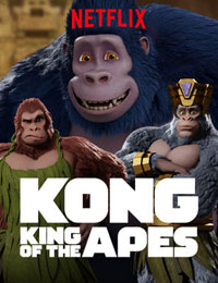 Kong: King of the Apes Season 2