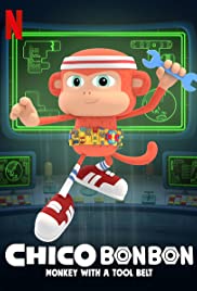 Chico Bon Bon: Monkey with a Tool Belt Season 4