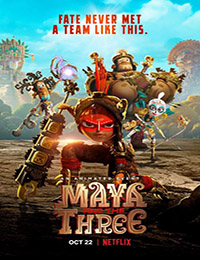 Maya and the Three