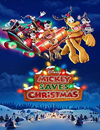 Mickey Saves Christmas (TV Special 2022)