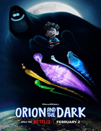 Orion and the Dark (2024)