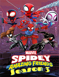 Spidey and His Amazing Friends (TV Series) Season 3