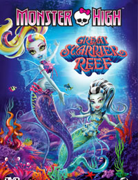Monster High: The Great Scarrier Reef