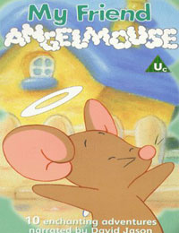 My Friend Angelmouse