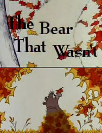 The Bear That Wasn't