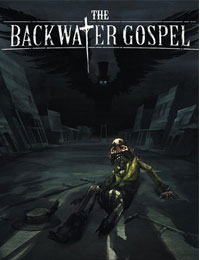 The Backwater Gospel